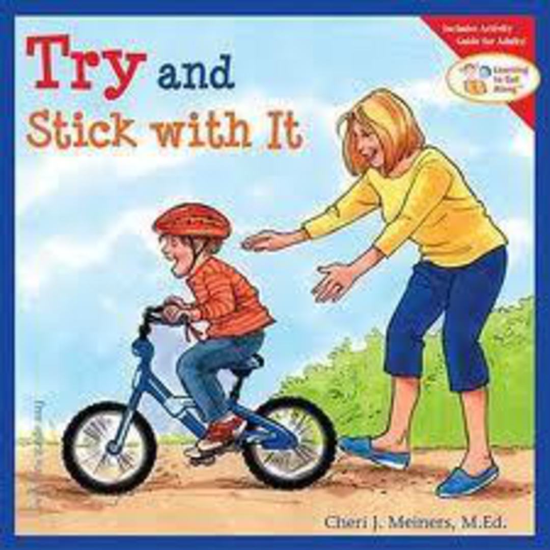Try and Stick with It (Learning To Get Along) image 0